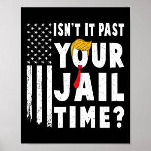 Poster Il Passe Votre Drapeau Temps De La Prison Usa Funn