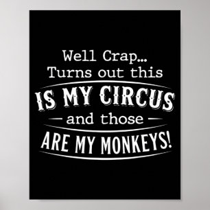 Poster Il s'avère que c'est ma citation drôle de singes d