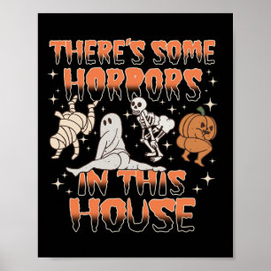 Poster Il y a des horreurs dans cette maison cadeaux d'Ha
