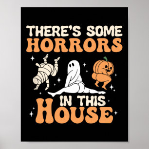 Poster Il y a des horreurs dans cette maison Halloween am