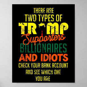 Poster Il Y A Deux Types De Partisans De Trump Billionair