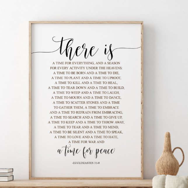 Poster Il Y A Du Temps Pour Tout, Ecclesiastes 3:1-8 (Créateur téléchargé)