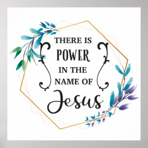 Poster Il y a le pouvoir au nom de Jésus