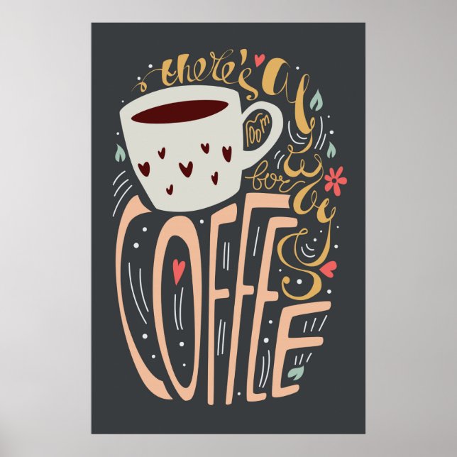 Poster Il y a toujours de la place pour le café (Devant)