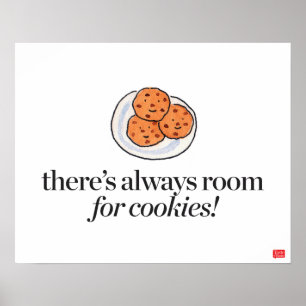 Poster Il y a toujours de la place pour les cookies