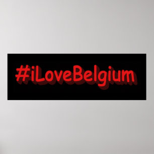 Poster "#iLoveBelgium" Cute Design. Buy Now