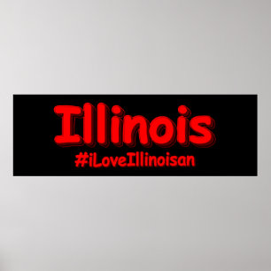 Poster "#iLoveIllinoisan " Conception sympa. Acheter main