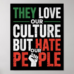 Poster Ils aiment notre culture mais détestent nos gens p