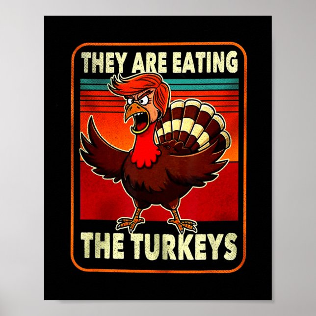 Poster Ils Mangent La Turquie Drôle Donald Trump Thanksgi (Devant)
