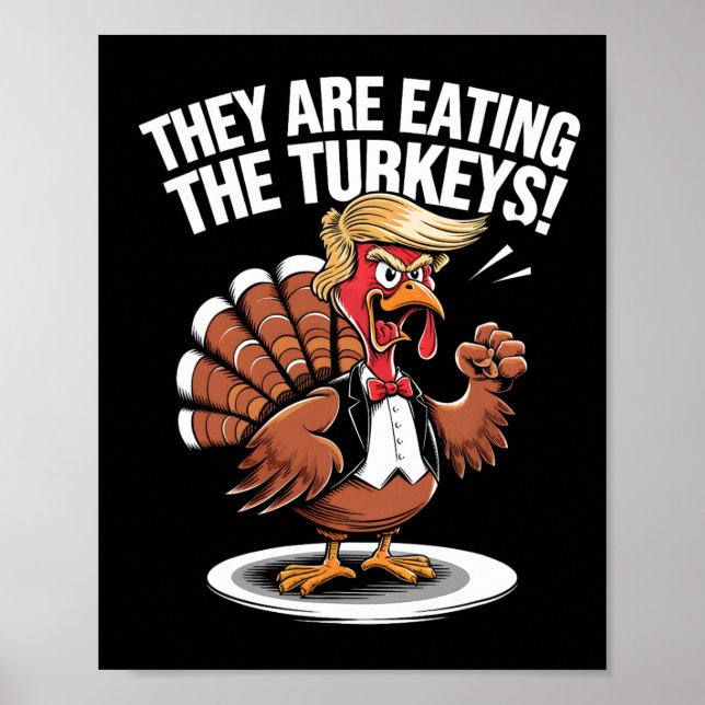 Poster Ils Mangent Les Dindons Drôle Thanksgiving Tur (Devant)