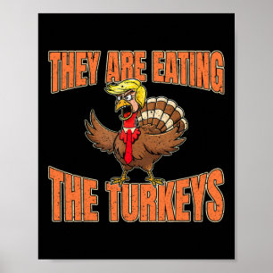 Poster Ils Mangent Les Dindons Thanksgiving Trump Van