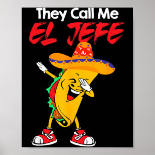 Poster Ils m'appellent el jefe drôle cinq de mayo costume