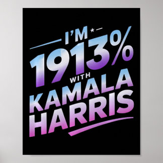 Poster Im 1913% Avec Kamala Harris 2024 Premium