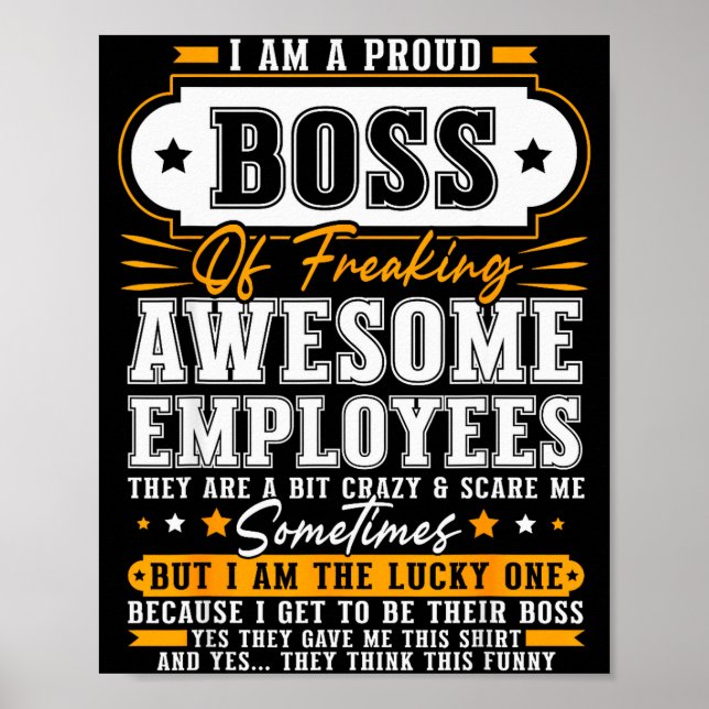 Poster I'm A Proud Boss Of Freaking Awesome Employees Fun (Devant)