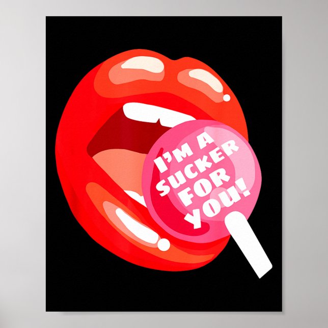 Poster I'm A Sucker For You Red Lips Candy Lollip Valenti (Devant)