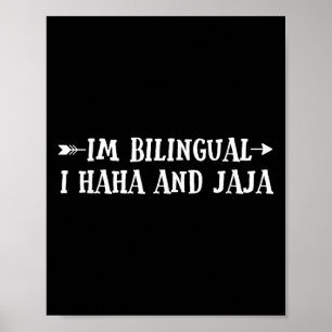 Poster Im Bilingue I Haha Et Jaj Funny Espagnol Spanglis