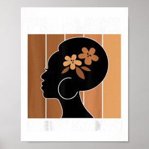 Poster Im Black Chaque Mois Melanin Femmes Histoire Noire