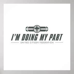 Poster IM DOING MY PART  Starship Troopers