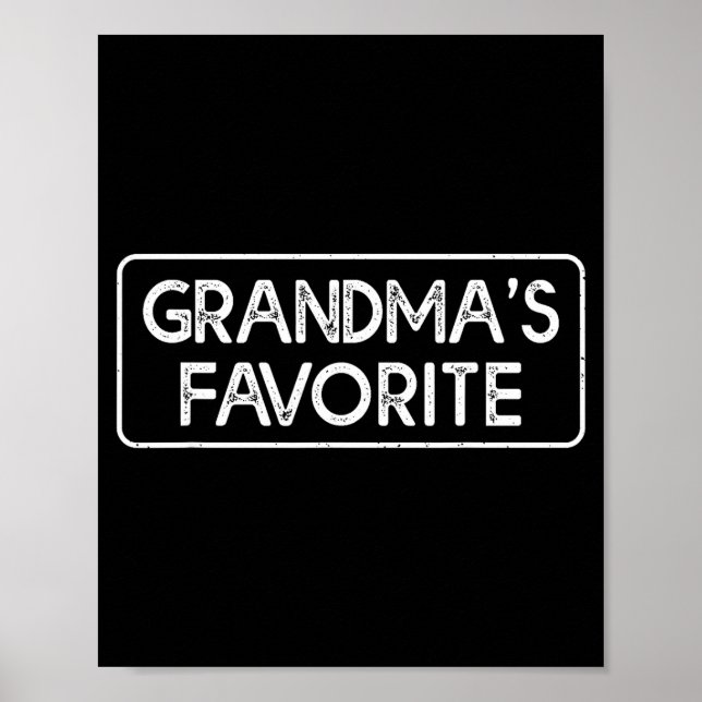 Poster I'm Grandma's Favorite Funny Grandson Granddaughte (Devant)