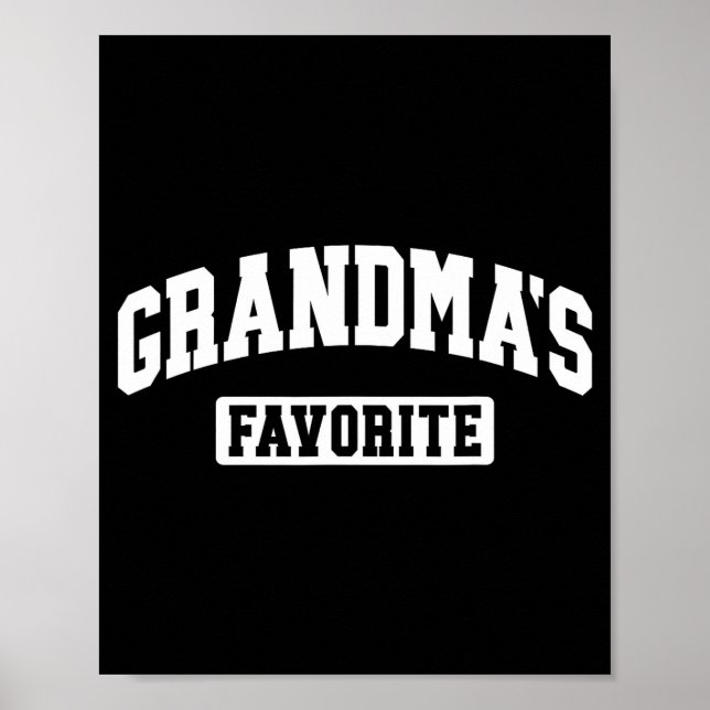 Poster I'm Grandma's Favorite Granhild Grandson Granddaug (Devant)