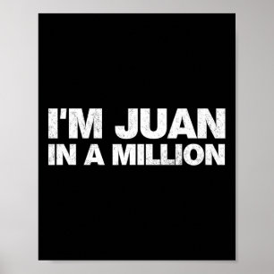 Poster I'm Juan In A million Cinco De Mayo Mexican Pun To