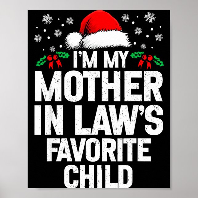 Poster I'm My Mother In Law's Favorite Child Funny Christ (Devant)