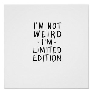 Poster I'm Not Weird