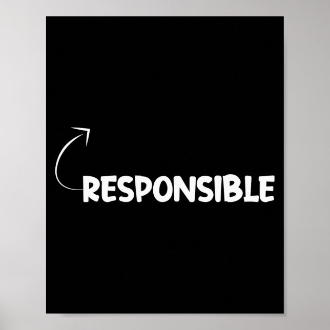 Poster I'm Resnsible Funny Ity Character Reference  (Devant)