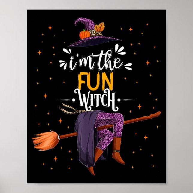 Poster Im The Fun Witch Halloween Matching Group Costume  (Devant)