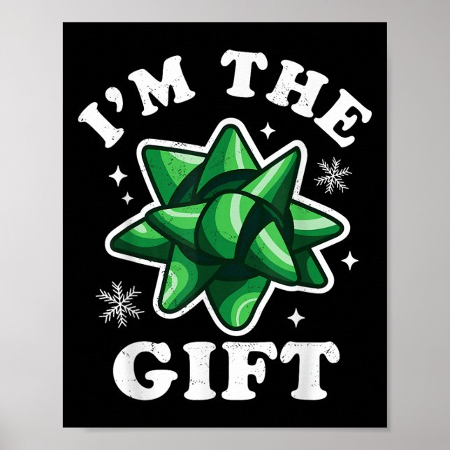 Poster I'm The Gift - Drôle laide pull de Noël - Noël (Devant)