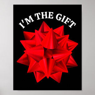 Poster "I'm The Gift" Surdimensionné Red Bow Fun Christma