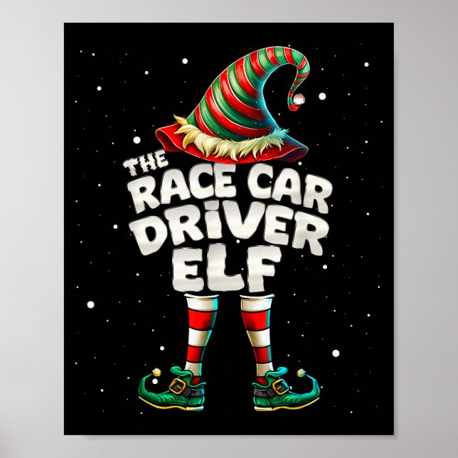 Poster I'm The Race Car Driver Elf Family Matching Group  (Devant)