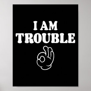 Poster Im Trouble Drôle Correspondant Couples Tenue Pour