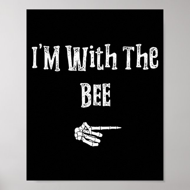 Poster I'm With Bee Halloween Costume Funny Couples Match (Devant)