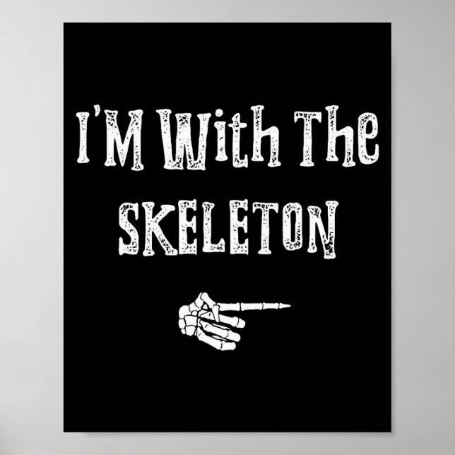 Poster I'm With Skeleton Halloween Costume Funny Couples  (Devant)