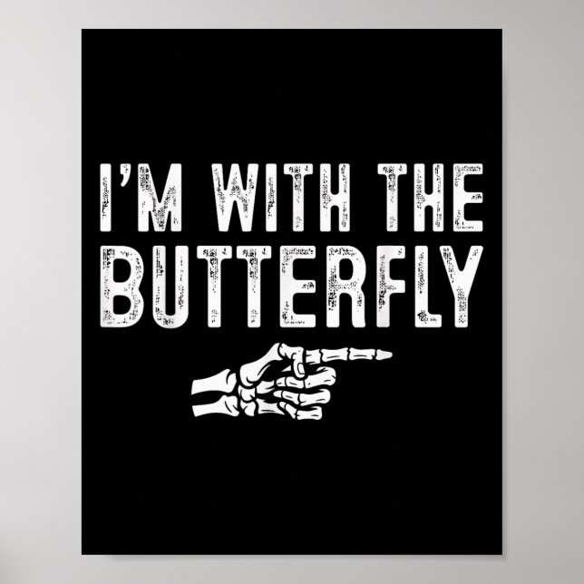 Poster I'm With The Butterfly Easy Costume Halloween Coup (Devant)