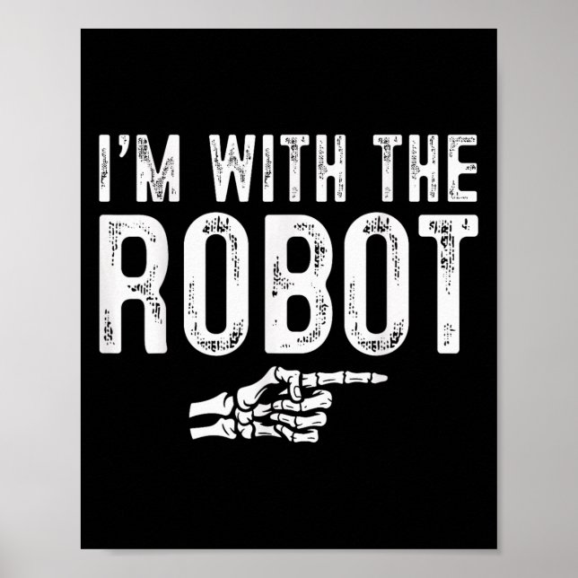 Poster I'm With The Robot Easy Costume Halloween Couples  (Devant)