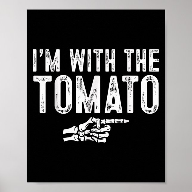 Poster I'm With The Tomato Easy Costume Halloween Couples (Devant)