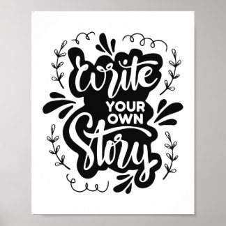 Poster Imprimable Écrivez votre propre histoire, Creative