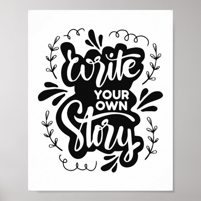 Poster Imprimable Écrivez votre propre histoire, Creative (Devant)