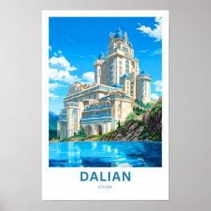 Poster Imprimerie de voyage de Dalian Chine