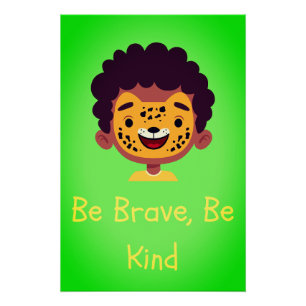 Poster Imprimez d'art mural de nurserie Soyez Brave Soyez