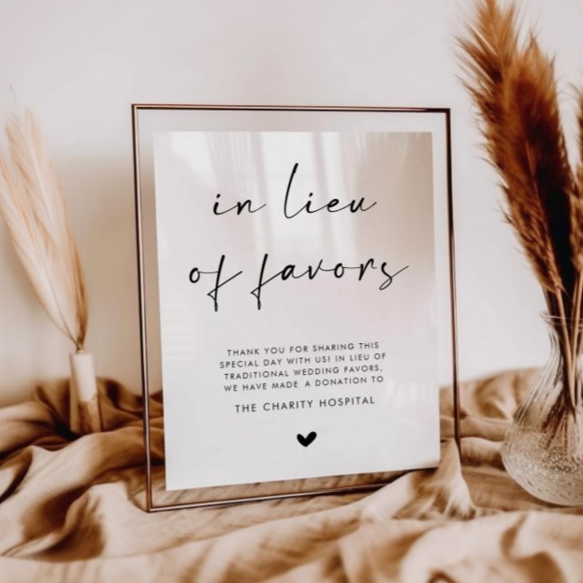 Poster In Lieu Of Favors Wedding Sign (Créateur téléchargé)