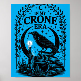 Poster In My Crone Era Witchy Raven Goth Witch Design