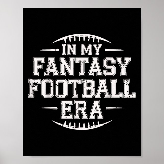Poster In My Fantasy Football Era Retro Groovy Who Love F (Devant)