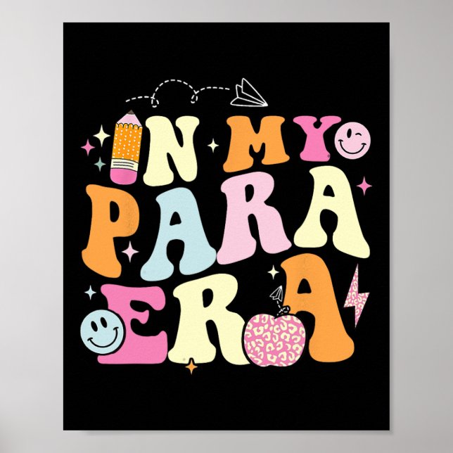 Poster In My Para Era Groovy Paraprofessional Gifts Teach (Devant)