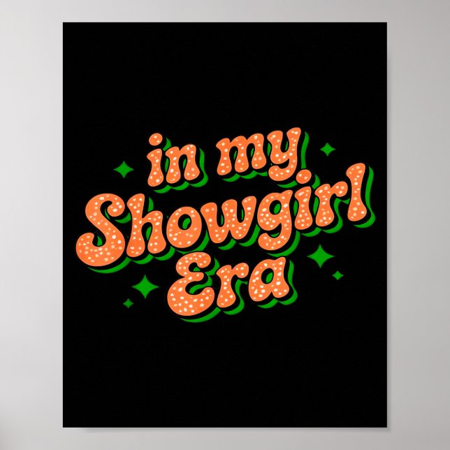 Poster In My Show Girl Era Graphic Outfit Women Girls  (Devant)
