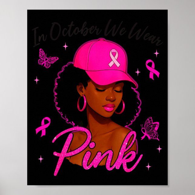 Poster In October We Wear Nk Black Women Breast Cancer Aw (Devant)
