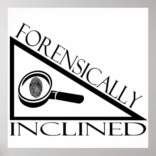 Poster Incliné Forensiquement (Devant)