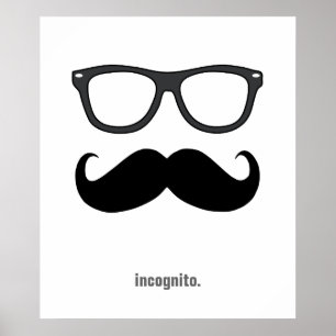 Poster incognito - drôle de moustache et lunettes de sole